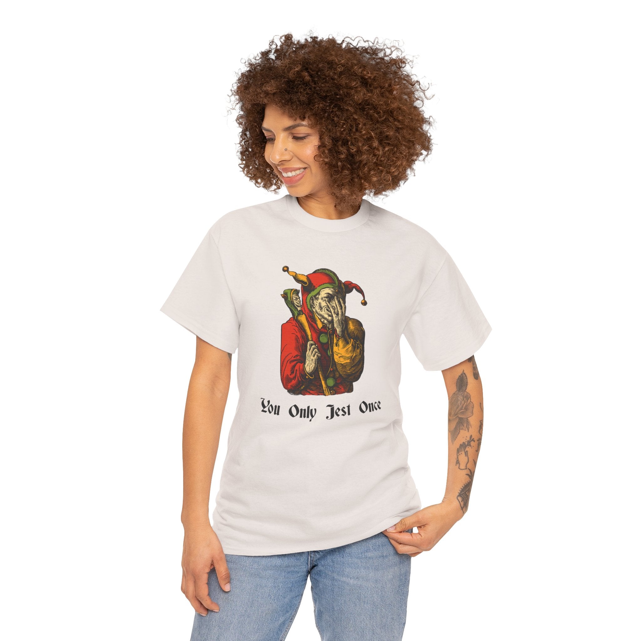 "You Only Jest Once" Unisex Heavy Cotton Tee
