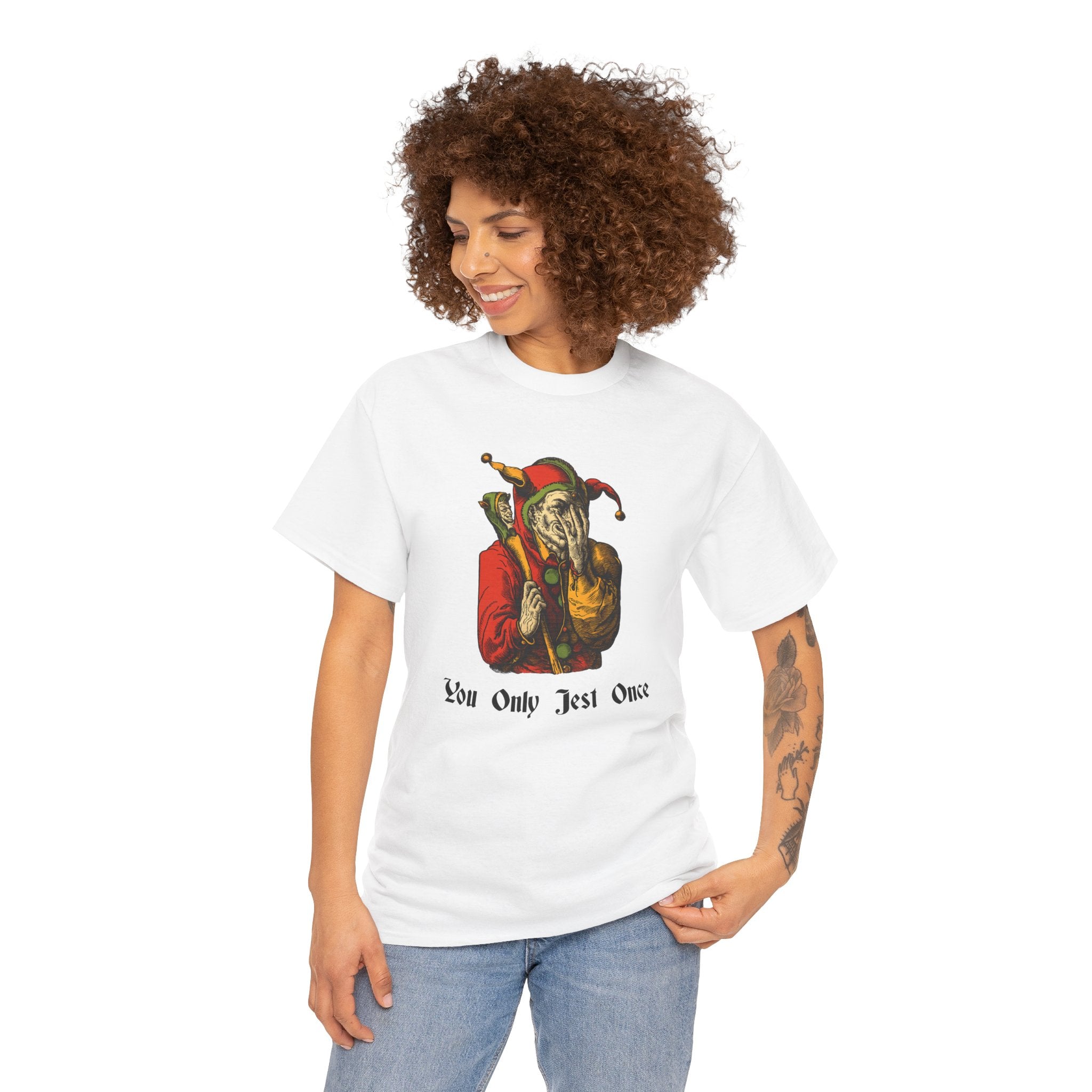 "You Only Jest Once" Unisex Heavy Cotton Tee
